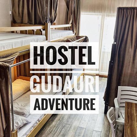 Hostel Gudauri Adventure Extérieur photo
